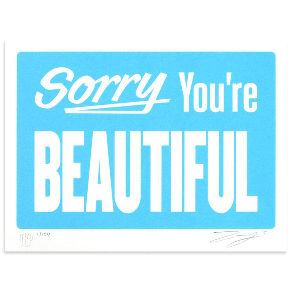 Sorry You're Beautiful by Michael Coleman-Screen Print-Poster Child Prints