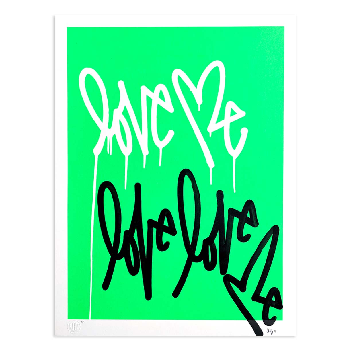 Love Me Fluorescent Gr. AE/4 by Curtis Kulig | Artist Edition | Poster Child Prints