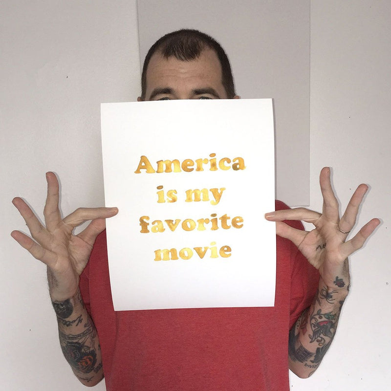 America is My Favorite Movie by Brad Phillips | Print | Poster Child Prints