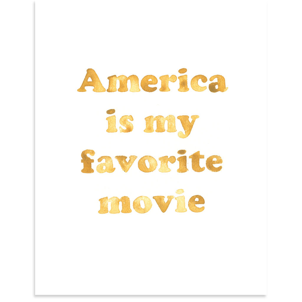 America is My Favorite Movie by Brad Phillips | Print | Poster Child Prints