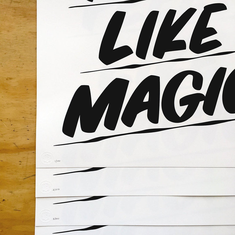 Feels Like Magic by Baron Von Fancy | Archive | Poster Child Prints