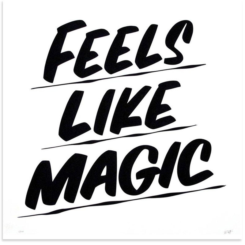 Feels Like Magic by Baron Von Fancy | Archive | Poster Child Prints