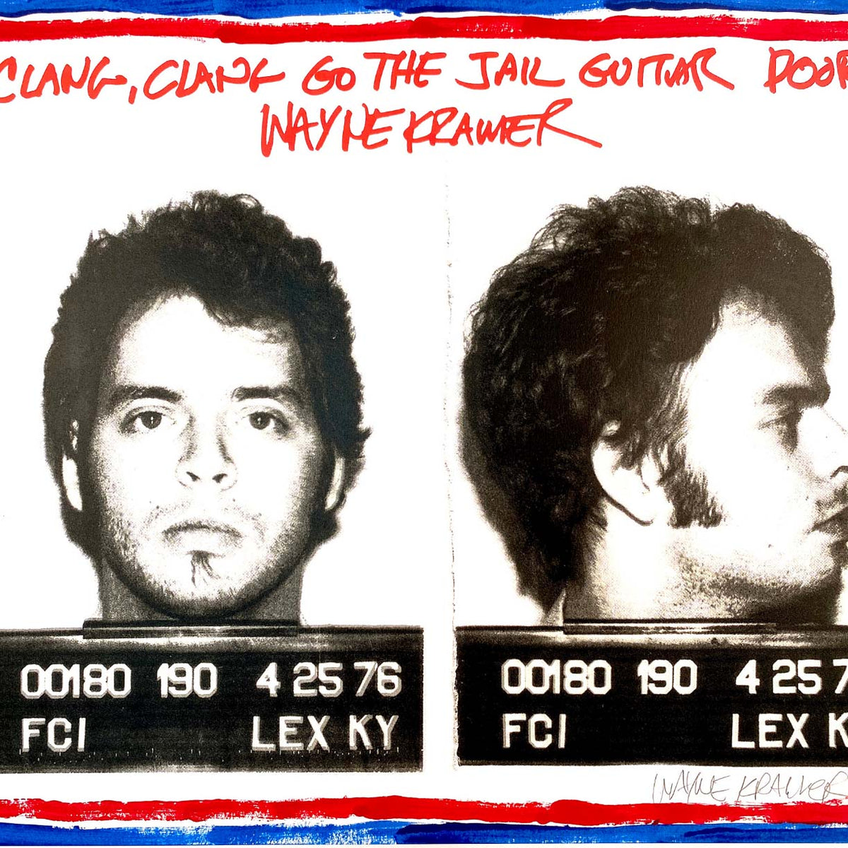 Wayne Kramer Mugshot, Artist Edition 1 by Wayne Kramer-Artist Edition-Poster Child Prints